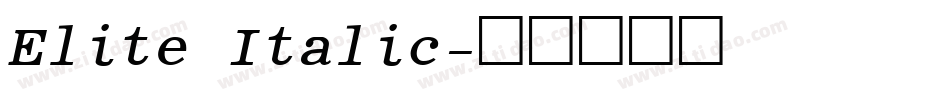 Elite Italic字体转换